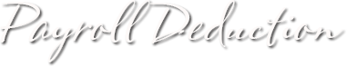 Payroll Deduction